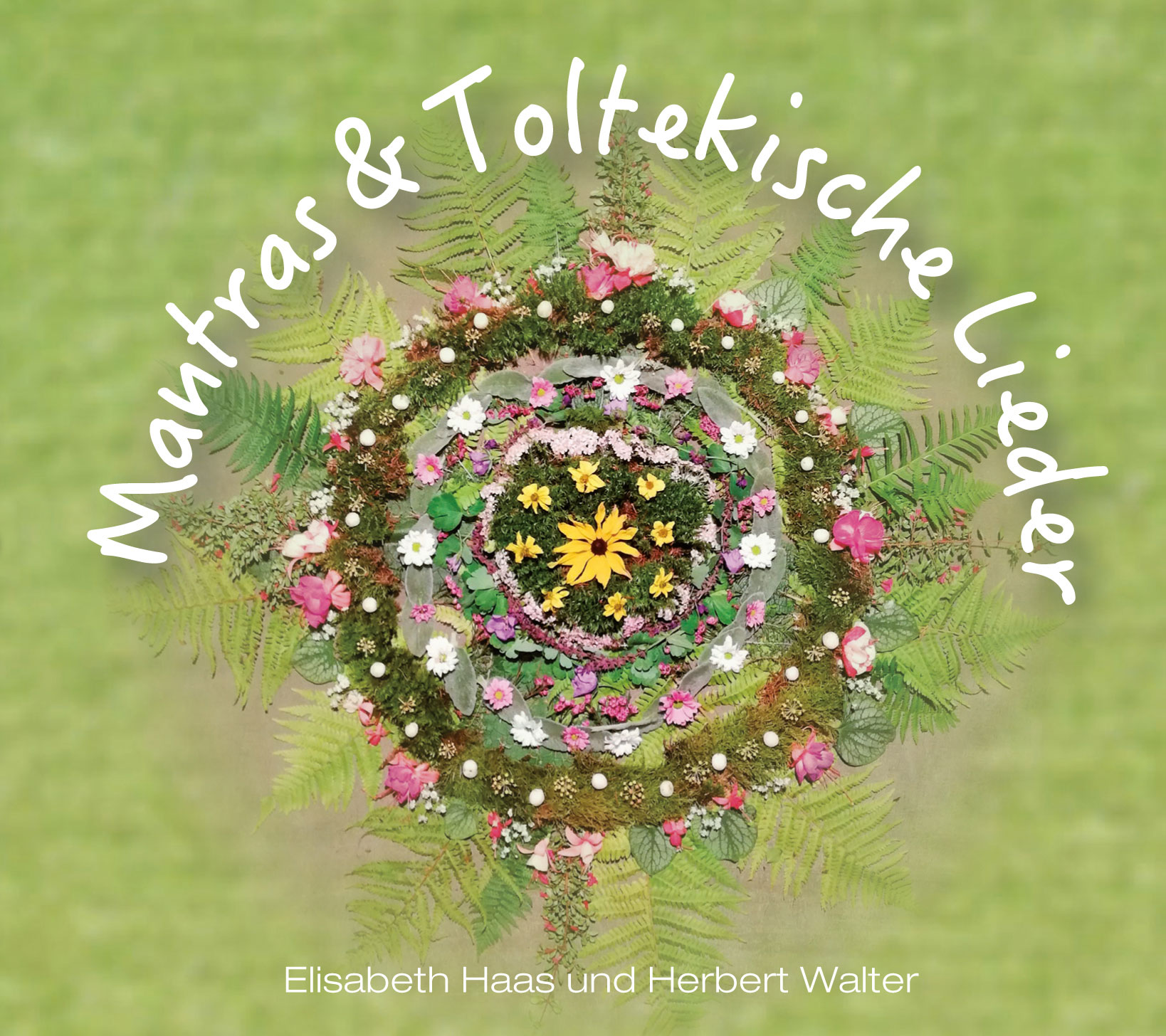 Mantras & Toltekische Lieder
